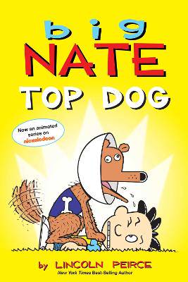 Big Nate: Top Dog: Two Books in One - 9781524869793
