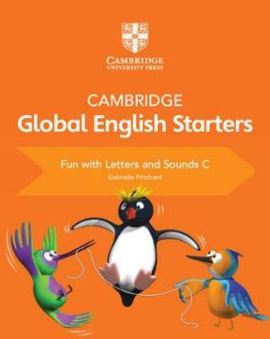 Cambridge Global English Starters Fun with Letters and Sounds C - 9781108700122