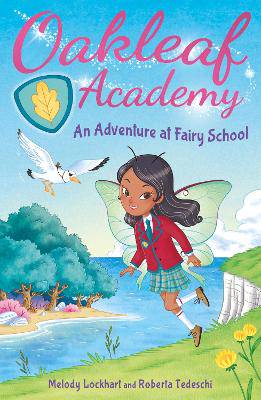 Oakleaf Academy: An Adventure at Fairy School - 9781398816169