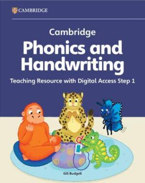 Cambridge Phonics and Handwriting Teaching Resource with Digital Access 1: Early Years - 9781009818919