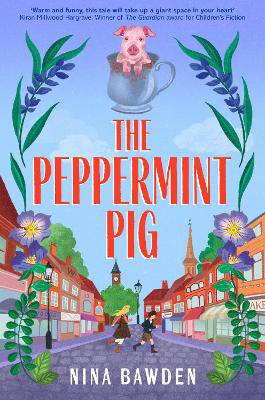 The Peppermint Pig - 9781035082759