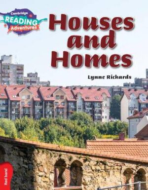 Cambridge Reading Adventures Houses and Homes Red Band - 9781107549494