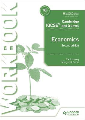 CIE IGCSE & O Level Economics Workbook 2nd Edi - 9781510421288