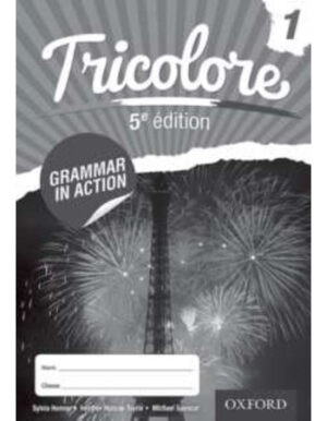 Tricolore Grammar in Action Workbook 1 (5'th Edition) - 9780198352846