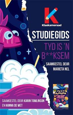 Tyd is 'n B**ksem Studiegids (Includes Answers) - 9780637001199